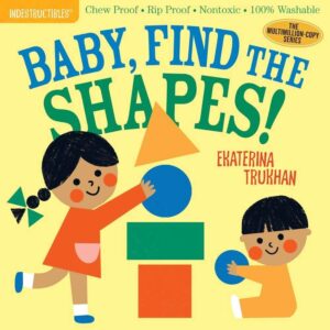 Baby Shapes - Indestructibles