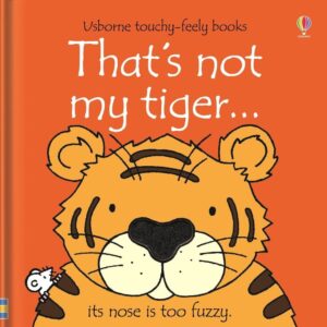 That's Not My Tiger