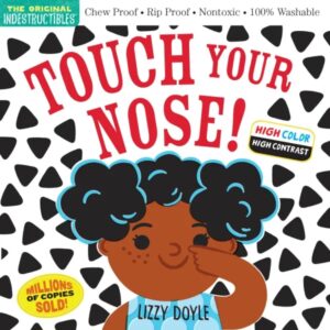 Touch Nose - Indestructibles