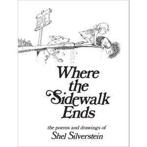 Where The Sidewalk Ends - Hardcover