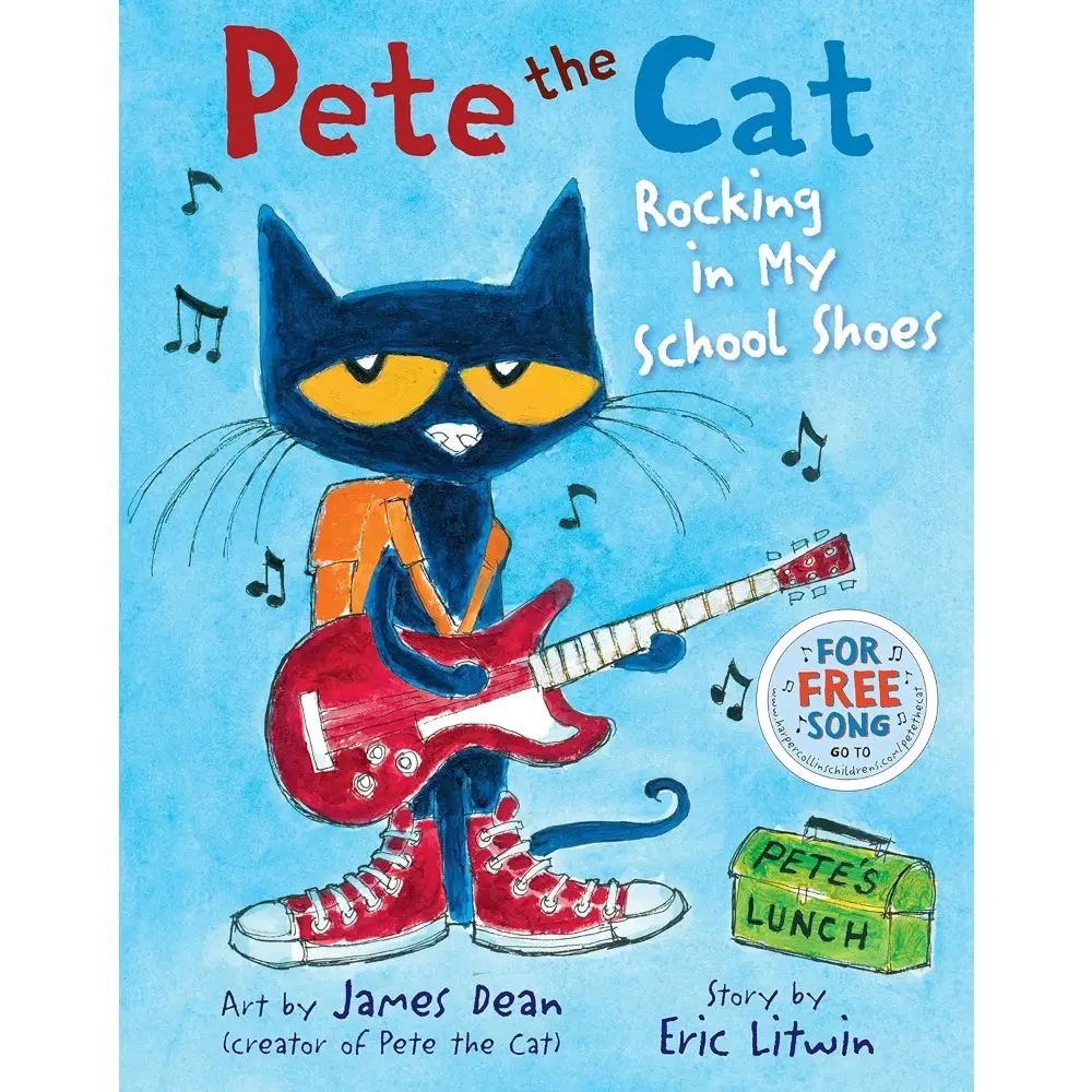 Pete The Cat: Rocking My School Shoes