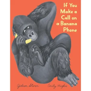 If You Make Call on a Banana Phone