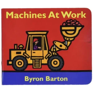 Machines At Work Board Book