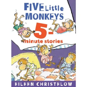 Five Little Monkeys 5 Minute Stories