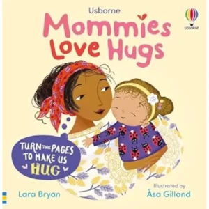 Mommies Love Hugs