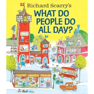 What Do People Do All Day - Hardcover
